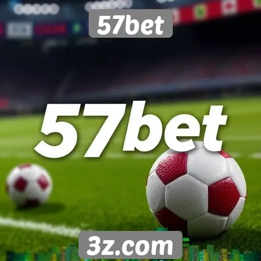 Plataforma 57bet se destaca por bônus atrativos